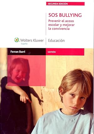 Imagen del vendedor de SOS BULLYING. PREVENIR EL ACOSO ESCOLAR Y MEJORAR LA CONVIVENCIA. a la venta por Librera Raimundo