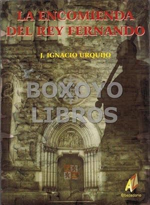 Bild des Verkufers fr La Encomienda del ret Fernando zum Verkauf von Boxoyo Libros S.L.