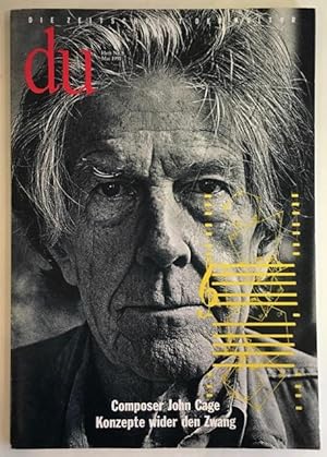 Composer John Cage. Konzepte wider den Zwang.