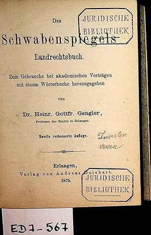 Bild des Verkufers fr Des Schwabenspiegels Landrechtsbuch ; Zum Gebrauche bei akademischen Vortrgen ; mit einem Wrterbuche zum Verkauf von ANTIQUARIAT.WIEN Fine Books & Prints