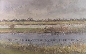 Seller image for Jean-William Hanoteau / Aquarelles de Certes - 1988-1989. for sale by Philippe Lucas Livres Anciens