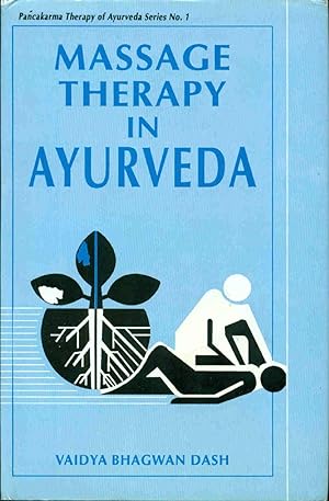 Seller image for Massage Therapy in Ayurveda . Pancakarma Therapy of Ayurveda Series No .1 for sale by dansmongarage