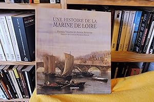 Bild des Verkufers fr Une Histoire De La Marine De Loire zum Verkauf von librairie ESKAL