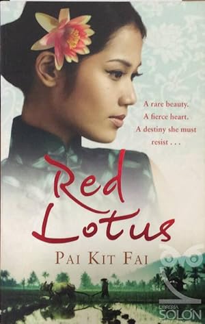 Imagen del vendedor de Red Lotus: A Rare Beauty. A Fierce Heart. A Destiny She Must Resist. a la venta por LIBRERA SOLN
