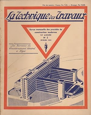 La Technique des Travaux Revue mensuelle des Procédés de Construction Moderne N°2 Février 1934
