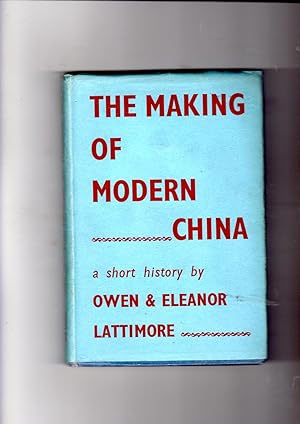Bild des Verkufers fr The Making of Modern China zum Verkauf von Gwyn Tudur Davies