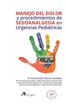 Seller image for MANEJO DEL DOLOR Y PROCEDIMIENTOS DE SEDOANALGESIA EN URGENCIAS PEDITRICAS for sale by Vuestros Libros