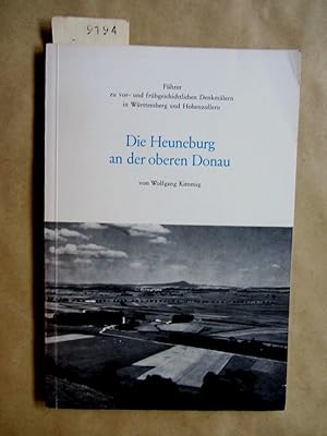 Imagen del vendedor de Die Heuneburg an der oberen Donau. ("Fhrer zu vor- und frhgeschichtlichen Denkmlern in Wrttemberg und Hohenzollern", Heft 1) a la venta por Versandantiquariat Dr. Wolfgang Ru