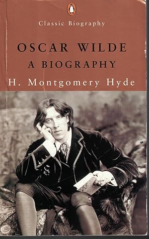 Seller image for Oscar Wilde A Biography for sale by Ye Old Bookworm
