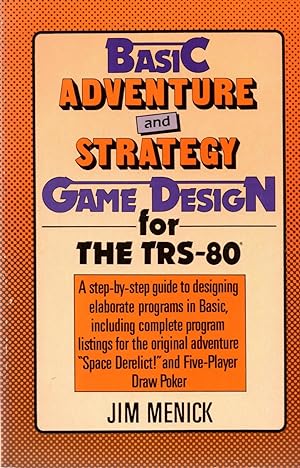 Seller image for Basic Adventure and Strategy Game Design for the TRS-80 for sale by Book Booth