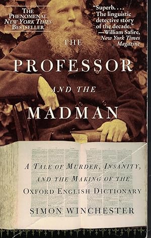 Seller image for Professor And The Madman Tale of Murder, Insanity, and the Making of the Oxford English Dictionary for sale by Ye Old Bookworm