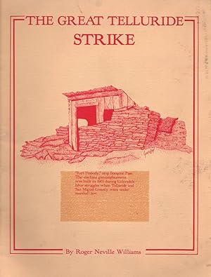 Seller image for The Great Telluride Strike for sale by Clausen Books, RMABA