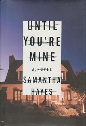 Seller image for Until You're Mine for sale by Kenneth A. Himber