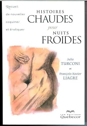 Immagine del venditore per Histoires Chaudes pour Nuits Froides venduto da Livres Norrois