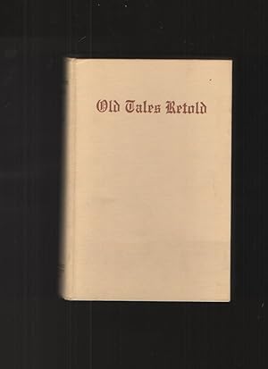 Old Tales Retold; Or, Perils and Adventures of Tennessee Pioneers