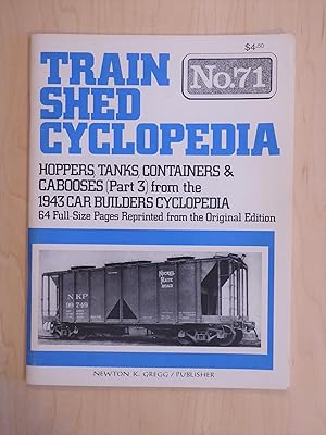 Train Shed Cyclopedia No. 71: Hoppers, Tanks, Containers & Cabooses (Part 3) from the 1943 Car Bu...