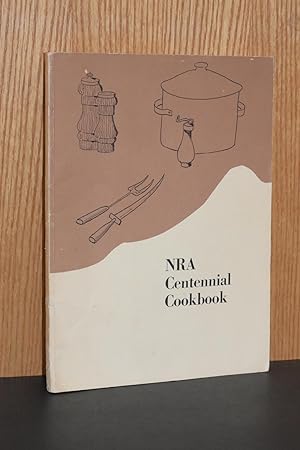 NRA Centennial Cookbook