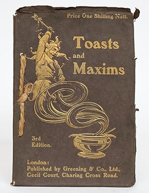 Seller image for Toasts and Maxims. a Book of Humour to Pass the Time Collected from Various Sources for sale by Minotavros Books,    ABAC    ILAB