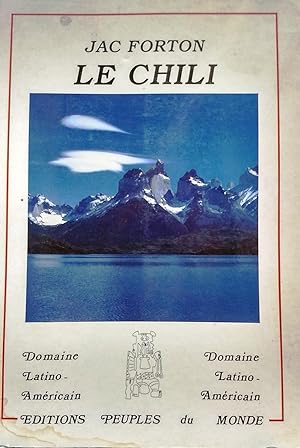 Image du vendeur pour Le Chili. Domaine Latino-Americain mis en vente par Librera Monte Sarmiento