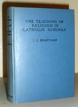 The Teaching of Religion in Catholic Schools