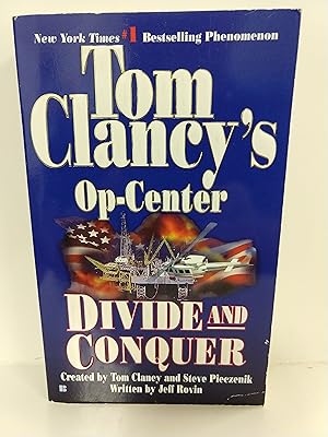 Immagine del venditore per Divide and Conquer (Tom Clancy's Op-Center, Book 7) venduto da Fleur Fine Books