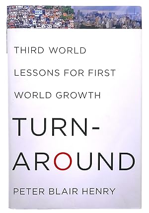 Imagen del vendedor de Turnaround: Third World Lessons for First World Growth a la venta por Black Falcon Books