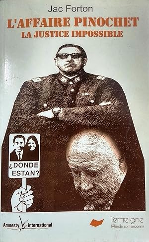 Image du vendeur pour LAffaire Pinochet. Les montagnes humanitaires mis en vente par Librera Monte Sarmiento