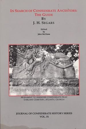 Immagine del venditore per In Search of Confederate Ancestors: The Guide Journal of Confederate History Series Vol. IX venduto da Americana Books, ABAA