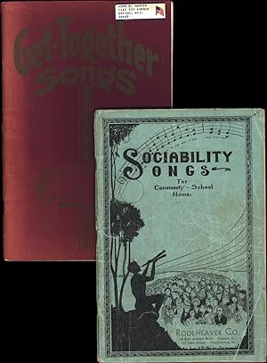 Sociability Songs / For Community -- School Home / 'Songs for Everybody,' AND A SECOND SONGBOOK, ...