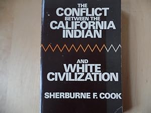 Conflict Between the Californian Indian and White Civilization