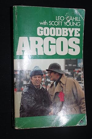 Seller image for Goodbye Argos for sale by Wagon Tongue Books