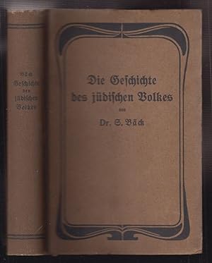 Bild des Verkufers fr Die Geschichte des jdischen Volkes und seiner Literatur vom babylonischen Exile bis auf die Gegenwart, mit einem Anhange: Proben der jdischen Literatur. bersichtlich dargestellt. zum Verkauf von Antiquariat Burgverlag