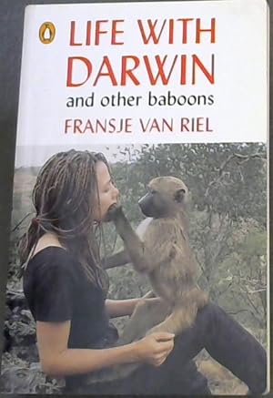 Immagine del venditore per Life With Darwin And Other Baboons. venduto da Chapter 1