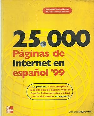 25000 Paginas de Internet En Español 99 (Spanish Edition)