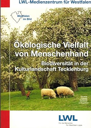 Seller image for kologische Vielfalt von Menschenhand: Biodiversitt in der Kulturlandschaft Tecklenburg (Westfalen im Bild) for sale by Paderbuch e.Kfm. Inh. Ralf R. Eichmann