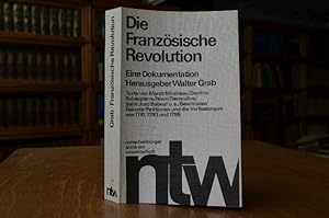 Bild des Verkufers fr Die Franzsische Revolution. Eine Dokumentation. 68 Quellentexte und 1 Zeittaf. nymphenburger texte zur wissenschaft 14 zum Verkauf von Gppinger Antiquariat