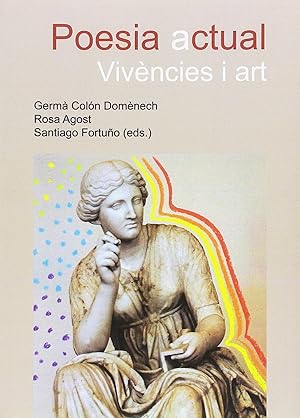 Seller image for Poesia actual: vivncies i art for sale by Imosver