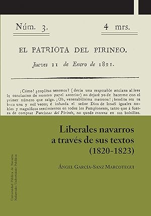 Imagen del vendedor de Liberales navarros a travs de sus textos (1820-1823) las bibliotecas del cster navarro hasta la desamortizacin a la venta por Imosver