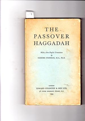 Seller image for THE PASSOVER HAGGADAH, with a new English translation for sale by Gwyn Tudur Davies