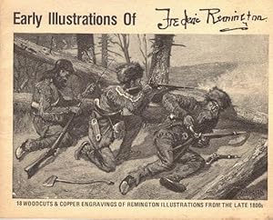 Seller image for Early Illustrations of Frederic Remington: 18 Woodcuts & Copper Engravings of Remington Illustrations from the Late 1800s for sale by LEFT COAST BOOKS