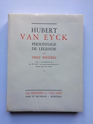 Hubert VAN EYCK, Personnage de Légende