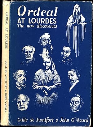 Ordeal at Lourdes / The New Discoveries