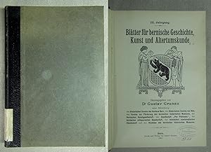 Imagen del vendedor de Bltter fr bernische Geschichte, Kunst und Altertumskunde; 3. Jahrgang, Heft 1-4 gebunden. a la venta por Antiquariat Hanfgarten
