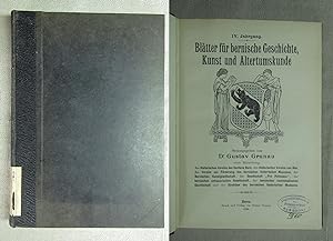 Imagen del vendedor de Bltter fr bernische Geschichte, Kunst und Altertumskunde; 4. Jahrgang, Heft 1-4 gebunden. a la venta por Antiquariat Hanfgarten