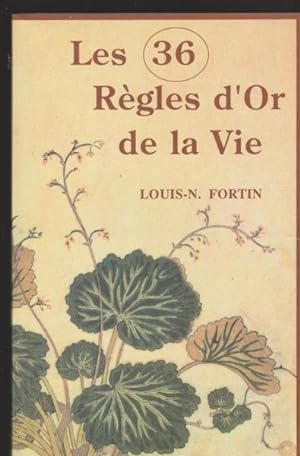 Image du vendeur pour Les 36 Rgles D'or De La Vie (French Book) 1990 mis en vente par Livres Norrois