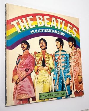 Immagine del venditore per The Beatles: An Illustrated Record venduto da Ethan Daniel Books