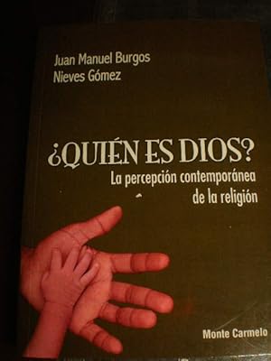 Seller image for Quin es Dios? La percepcin contempornea de la religin for sale by Librera Antonio Azorn