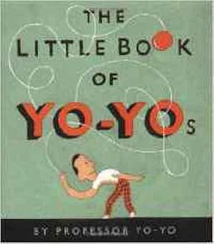 The Little Book Of Yo-yos