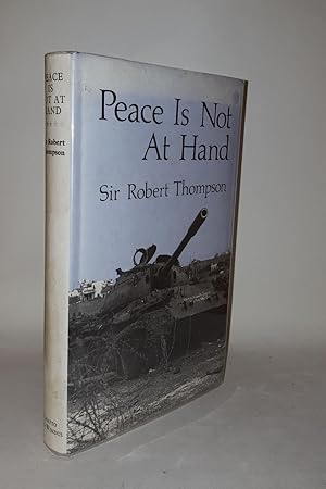 Image du vendeur pour PEACE IS NOT AT HAND mis en vente par Rothwell & Dunworth (ABA, ILAB)