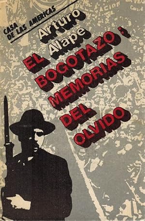 Image du vendeur pour Bogotazo, El. Memorias del olvido. mis en vente par La Librera, Iberoamerikan. Buchhandlung